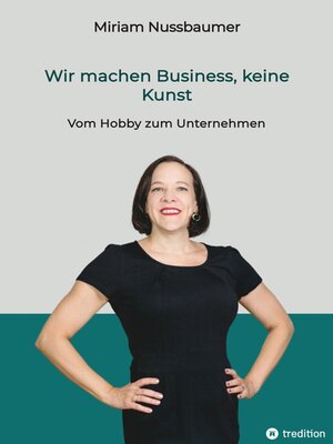 cover image of Wir machen Business, keine Kunst